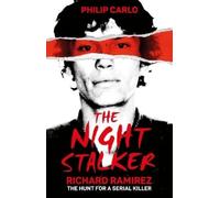 Philip Carlo The Night Stalker (Tascabile)