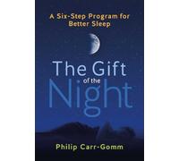 Philip Carr-Gomm The Gift of the Night (Tascabile)