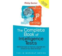 Philip Carter The Complete Book of Intelligence Tests (Tascabile)