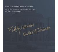 Philip Catherine and Ni Live at the Berlin Jazzbühne Festival 1982: The Lo (CD)