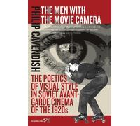 Philip Cavendish The Men with the Movie Camera (Tascabile)