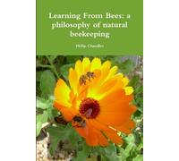 Philip Chandler Learning From Bees (Tascabile)