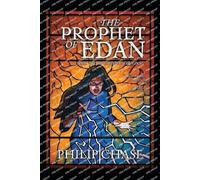 Philip Chase The Prophet of Edan (Tascabile) Edan Trilogy