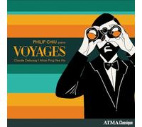 Chiu, Philip - Voyages - Werke Für Klavier Solo