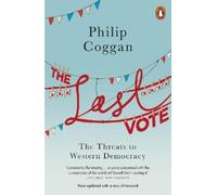 Philip Coggan The Last Vote (Tascabile)