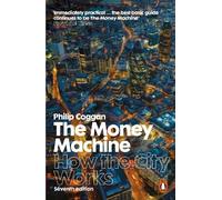 Philip Coggan The Money Machine (Tascabile)