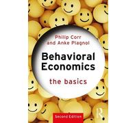 Philip Corr Anke Plagnol Behavioral Economics (Tascabile) Basics