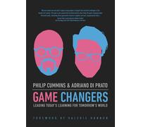 Philip Cummins Adriano Di Prato Game Changers (Tascabile)