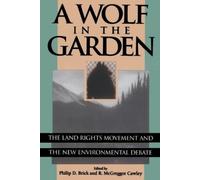 Philip D. Brick A Wolf in the Garden (Tascabile)