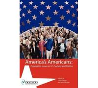 Philip D. Davie America's Americans: Population Issues in U.S. Socie (Tascabile)