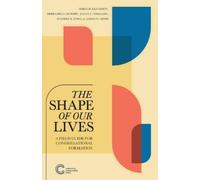 Philip D Kenneson Debra Dean Murphy Stephen E F The Shape of Our Li (Tascabile)