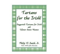 Philip D Smith Tartans for the Irish (Tascabile)