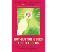 Philip D. Vairo Sheldon Marcus Max Wein Hot-Button Issues for Teache (Tascabile)
