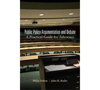 Philip Dalton John R. Butler Public Policy Argumentation and Debate (Tascabile)