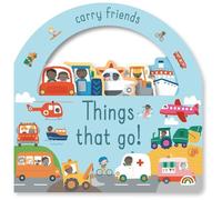 Philip Dauncey Carry friends - Things that go (Libro di cartone) Carry friends