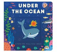 Philip Dauncey Push Me Pull You - Under the Ocean (Libro di cartone)