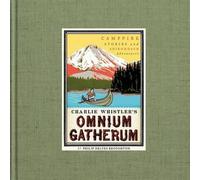 Philip Delves Broughton Charlie Whistler's Omnium Gatherum (Copertina rigida)