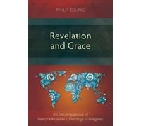 Philip Djung Revelation and Grace (Tascabile)