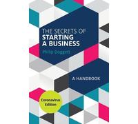 Philip Doggett The Secrets of Starting a Business (Tascabile)