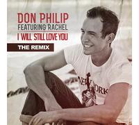 Philip, Don - i Will Still Love You-The Remix
