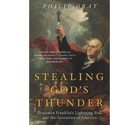 Philip Dray Stealing God's Thunder (Tascabile)