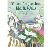Philip Dray Yours for Justice, Ida B. Wells (Tascabile)
