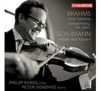 Philip Dukes (Viola), Peter Donohoe (Piano) - Brahms: Viola Sonatas 1 & 2 & Sc