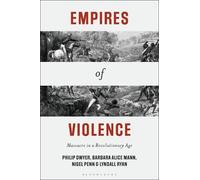 Philip Dwyer Barbara Alice Mann Nigel Penn Ly Empires of Viol (Copertina rigida)
