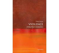 Philip Dwyer Violence (Tascabile) Very Short Introductions