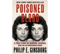 Philip E. Ginsburg Poisoned Blood (Tascabile)