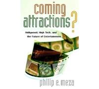 Philip E. Meza Coming Attractions? (Copertina rigida)