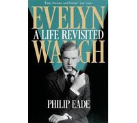 Philip Eade Evelyn Waugh (Tascabile)