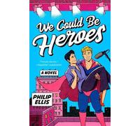 Philip Ellis We Could Be Heroes (Tascabile)