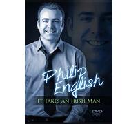 Philip English It Takes An Irish Man DVD