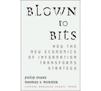 Philip Evans Thomas S. Wurster Blown to Bits (Copertina rigida)