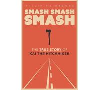 Philip Fairbanks Smash, Smash, Smash (Copertina rigida)