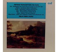 Philip Fowke (piano) - Virtuoso Transcriptions for Piano