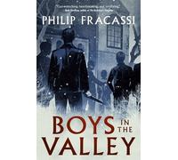 Philip Fracassi Boys in the Valley (Copertina rigida)