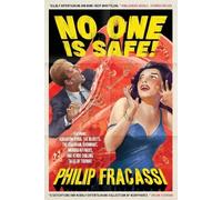 Philip Fracassi Ronald Malfi No One is Safe (Tascabile)