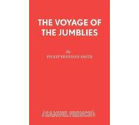 Philip Freeman Sayer The Voyage of the Jumblies (Tascabile) Acting Edition S.