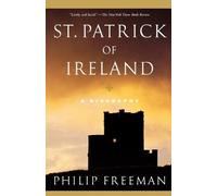 Philip Freeman St. Patrick of Ireland (Tascabile)
