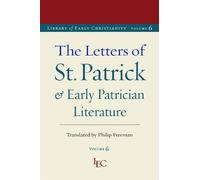 Philip Freeman The Letters of St. Patrick and Early Patrician Litera (Tascabile)