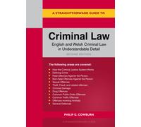 Philip G Cowburn A Straightforward Guide to Criminal Law (Tascabile)