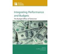 Philip G. Joyce Integrating Performance and Budgets (Tascabile)