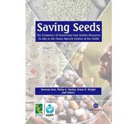 Philip G. Pardey Brian Wright Bonwoo Koo Saving Seeds (Copertina rigida)