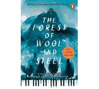 Philip Gabriel Natsu Miyashita The Forest of Wool and Steel (Tascabile)