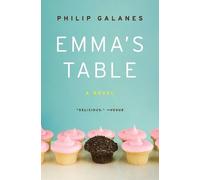 Philip Galanes Emma's Table: A Novel (Tascabile)