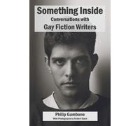 Philip Gambone Something Inside (Tascabile)