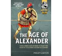 Philip Garton The Age of Alexander (Tascabile) Helion Wargames