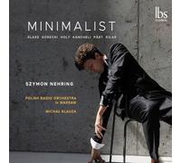 Philip Glass Glass/Gorecki/Holt/Kancheli/Pärt/Kilar: Minimalist (CD) Album